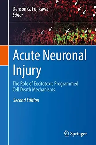 Cover of Acute Neuronal Injury