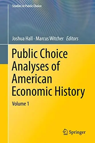 Cover of Public Choice Analyses of American Economic History