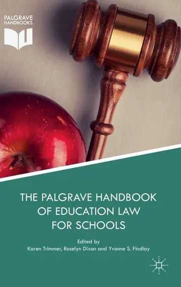 Cover of The Palgrave Handbook of Education Law for Schools