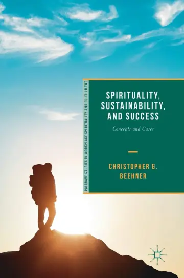 Cover of Spirituality, Sustainability, and Success