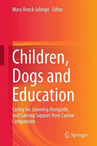 Cover of Children, Dogs and Education