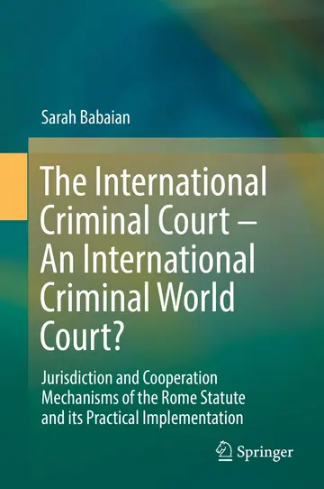 Cover of The International Criminal Court – An International Criminal World Court?