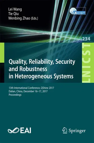 Cover of Quality, Reliability, Security and Robustness in Heterogeneous Systems