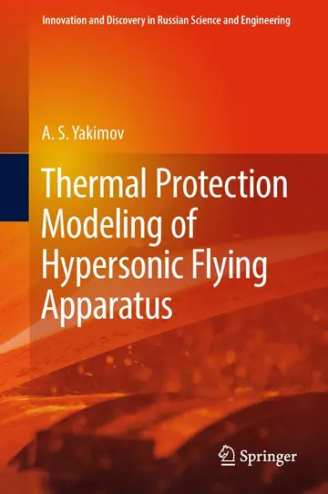 Cover of Thermal Protection Modeling of Hypersonic Flying Apparatus