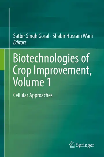 Cover of Biotechnologies of Crop Improvement, Volume 1