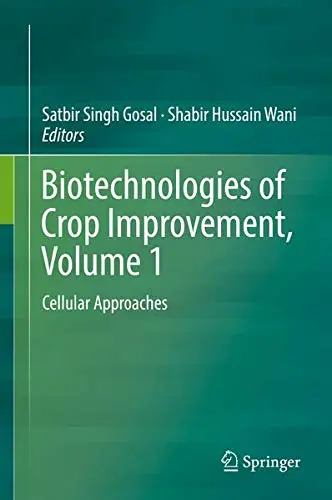 Cover of Biotechnologies of Crop Improvement, Volume 1