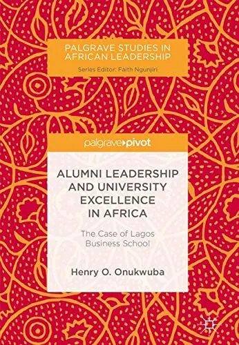 Cover of Alumni Leadership and University Excellence in Africa