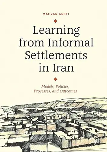 Cover of Learning from Informal Settlements in Iran