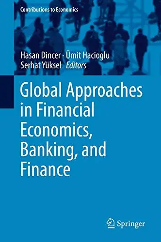 Cover of Global Approaches in Financial Economics, Banking, and Finance