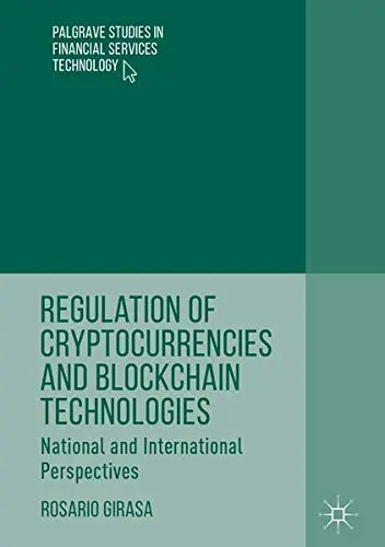 Cover of Regulation of Cryptocurrencies and Blockchain Technologies