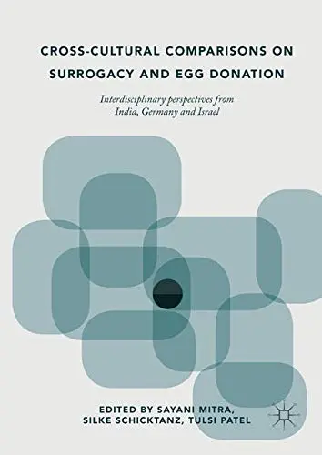 Cover of Cross-Cultural Comparisons on Surrogacy and Egg Donation