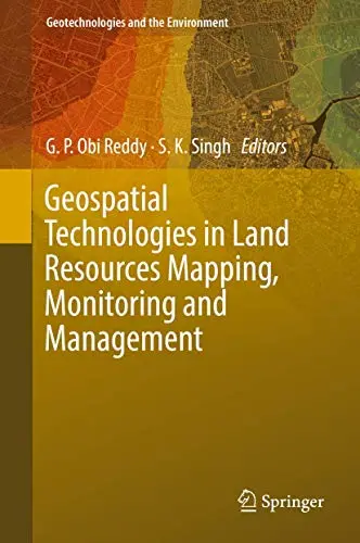 Cover of Geospatial Technologies in Land Resources Mapping, Monitoring and Management