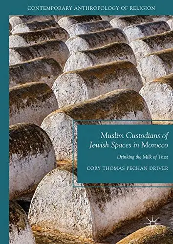 Cover of Muslim Custodians of Jewish Spaces in Morocco