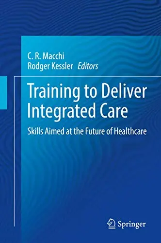 Cover of Training to Deliver Integrated Care