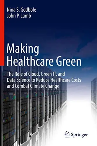 Cover of Making Healthcare Green