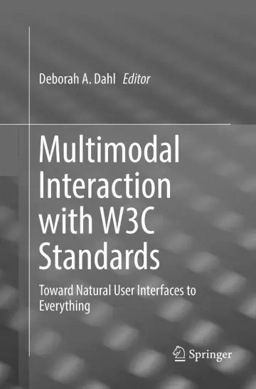 Cover of Multimodal Interaction with W3C Standards