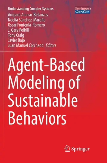 Cover of Agent-Based Modeling of Sustainable Behaviors