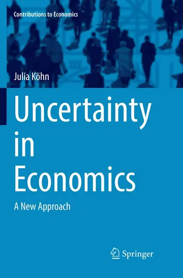 Cover of Uncertainty in Economics