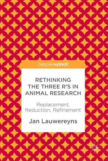 Cover of Rethinking the Three R's in Animal Research