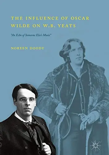 Cover of The Influence of Oscar Wilde on W.B. Yeats