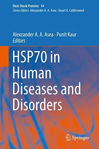 Cover of HSP70 in Human Diseases and Disorders
