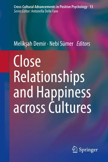 Cover of Close Relationships and Happiness across Cultures