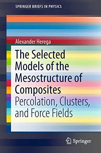Cover of The Selected Models of the Mesostructure of Composites
