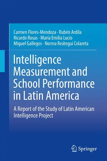 Cover of Intelligence Measurement and School Performance in Latin America