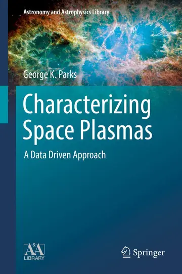 Cover of Characterizing Space Plasmas