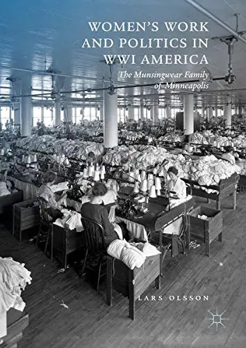 Cover of Women's Work and Politics in WWI America
