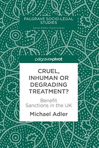 Cover of Cruel, Inhuman or Degrading Treatment?
