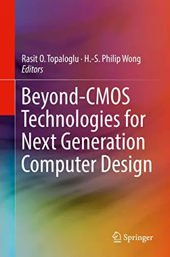 Cover of Beyond-CMOS Technologies for Next Generation Computer Design