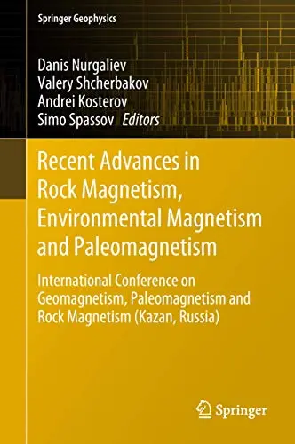 Cover of Recent Advances in Rock Magnetism, Environmental Magnetism and Paleomagnetism