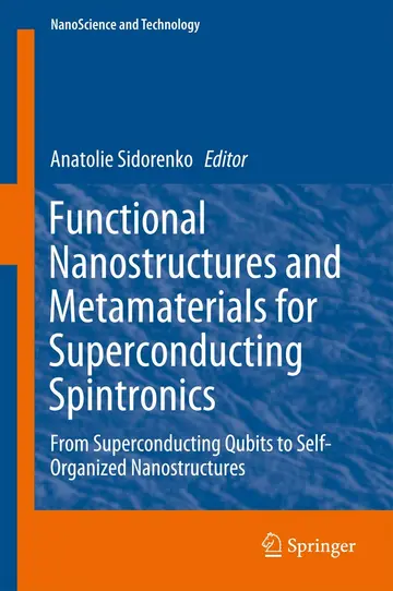 Cover of Functional Nanostructures and Metamaterials for Superconducting Spintronics