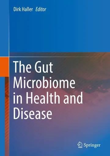 Cover of The Gut Microbiome in Health and Disease