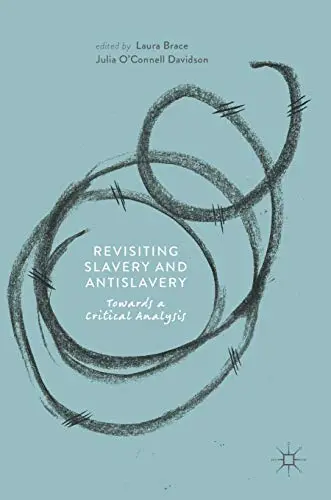 Cover of Revisiting Slavery and Antislavery