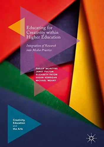 Cover of Educating for Creativity within Higher Education