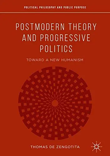 Cover of Postmodern Theory and Progressive Politics