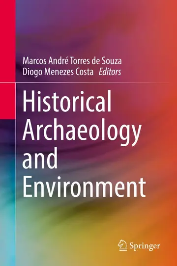 Cover of Historical Archaeology and Environment
