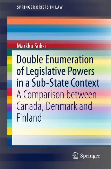 Cover of Double Enumeration of Legislative Powers in a Sub-State Context