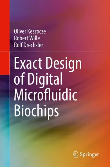 Cover of Exact Design of Digital Microfluidic Biochips