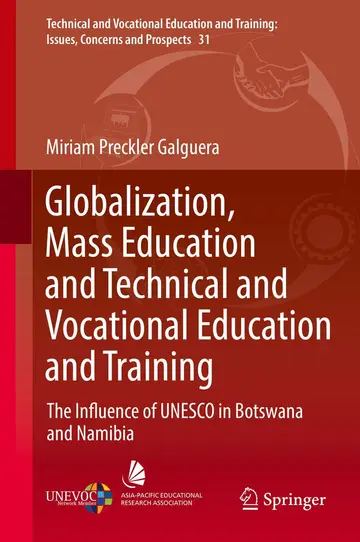 Cover of Globalization, Mass Education and Technical and Vocational Education and Training