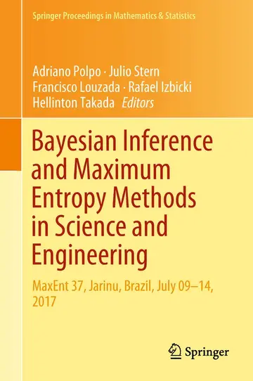 Cover of Bayesian Inference and Maximum Entropy Methods in Science and Engineering