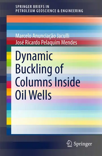 Cover of Dynamic Buckling of Columns Inside Oil Wells