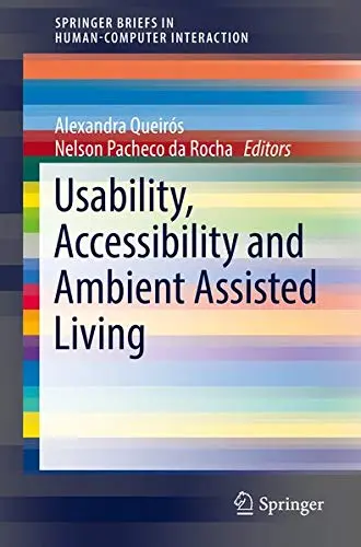 Cover of Usability, Accessibility and Ambient Assisted Living