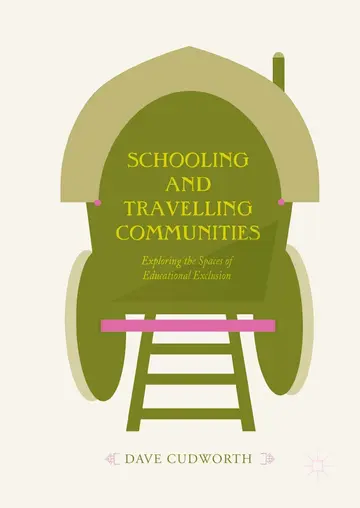 Cover of Schooling and Travelling Communities