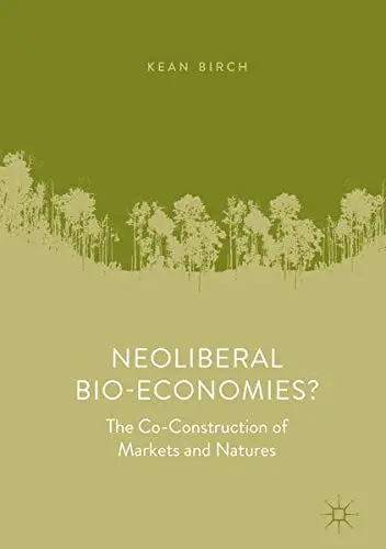 Cover of Neoliberal Bio-Economies?