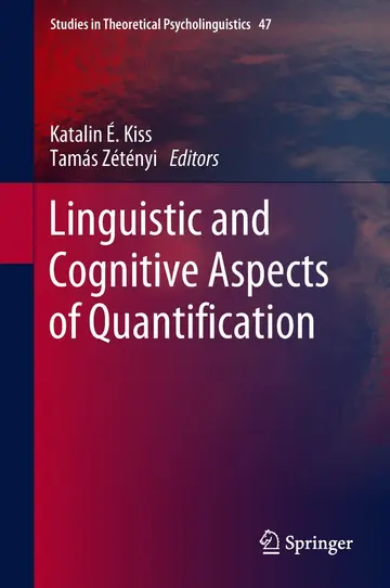 Cover of Linguistic and Cognitive Aspects of Quantification