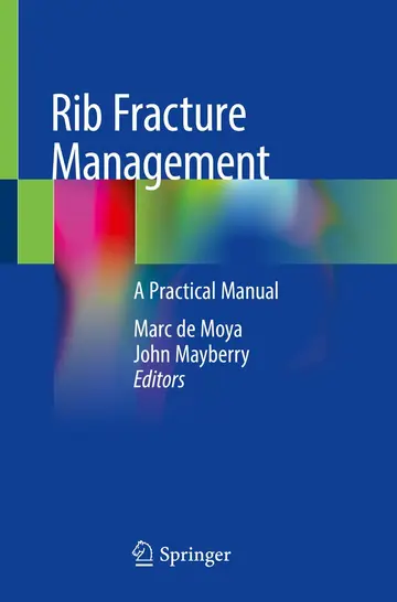 Cover of Rib Fracture Management A Practical Manual