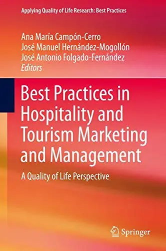 Cover of Best Practices in Hospitality and Tourism Marketing and Management